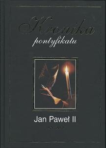 Kronika pontyfikatu. Jan Paweł II 1920-2005 Polak Grzegorz, Zuchniewicz Paweł