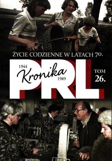 Kronika PRL Edipresse Polska S.A.