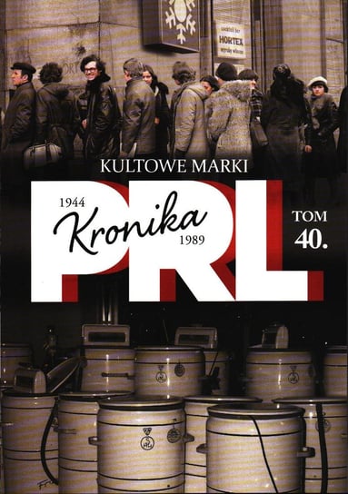 Kronika PRL Edipresse Polska S.A.