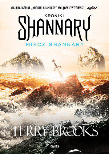 Kroniki Shannary. Tom 1. Miecz Shannary Brooks Terry