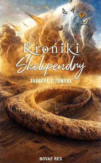 Kroniki Skolopendry Barbara Fitowska