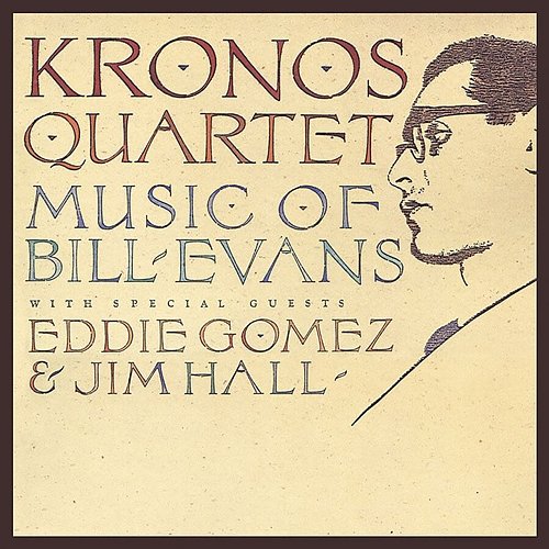 Re: Person I Knew Kronos Quartet feat. Eddie Gomez