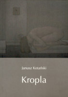 Kropla Kotański Janusz