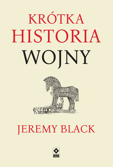 Krótka historia wojny Black Jeremy