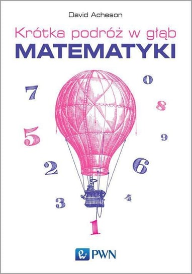 Krótka podróż w głąb matematyki - ebook epub Acheson David