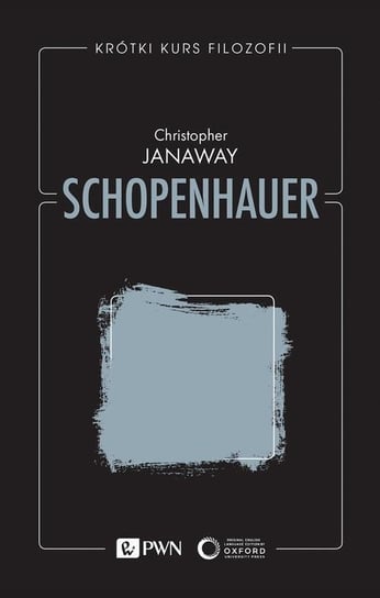 Krótki kurs filozofii. Schopenhauer Christopher Janaway