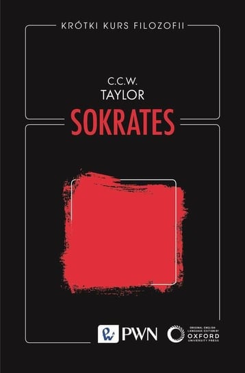 Krótki kurs filozofii. Sokrates Taylor C.C.W.