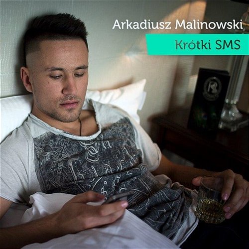 Krótki SMS Arkadiusz Malinowski
