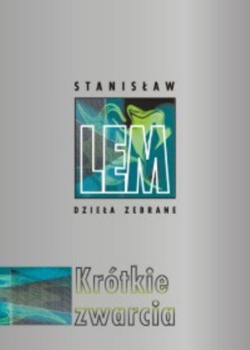 Krótkie zwarcia Lem Stanisław