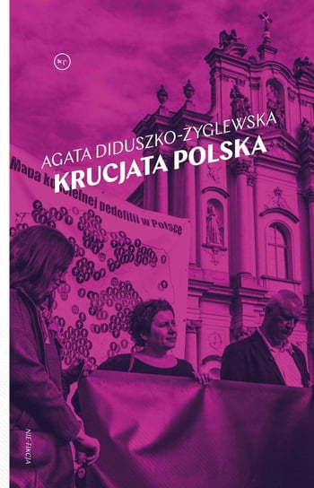 Krucjata polska Diduszko-Zyglewska Agata