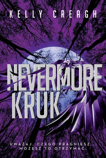 Kruk. Nevermore. Tom 1 Creagh Kelly