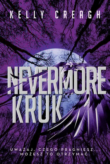 Kruk. Nevermore. Tom 1 Creagh Kelly