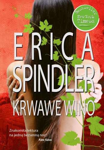 Krwawe wino Spindler Erica