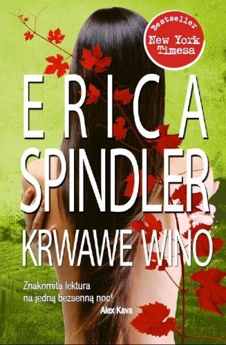 Krwawe wino Spindler Erica
