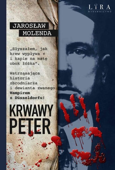 Krwawy Peter Molenda Jarosław