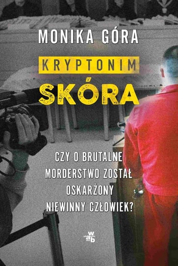 Kryptonim "Skóra" - ebook mobi Góra Monika