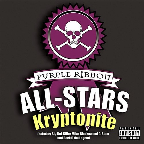 Kryptonite Purple Ribbon All-Stars feat. Big Boi