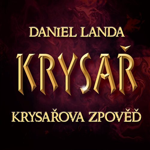 Krysařova zpoveď Daniel Landa feat. Premysl Palek
