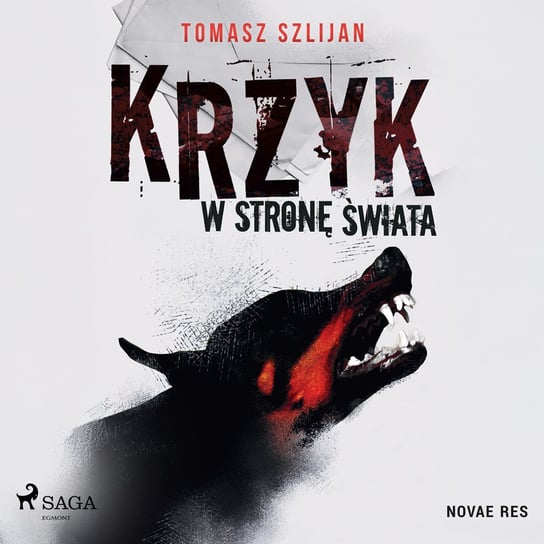 Krzyk w stronę świata Szlijan Tomasz