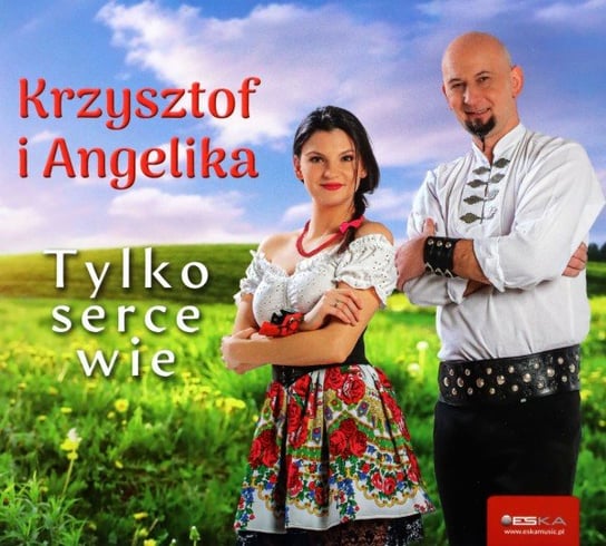 Krzysztof i Angelika: Tylko serce wie Various Artists