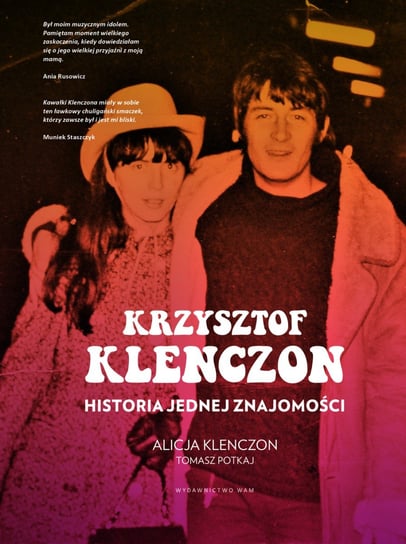 Krzysztof Klenczon. Historia jednej znajomości Potkaj Tomasz