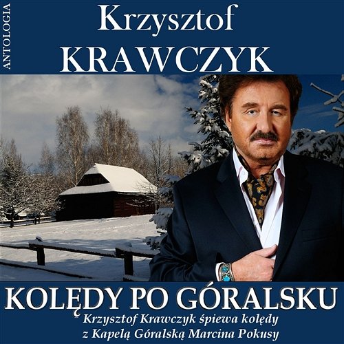 Pójdźmy Wszyscy do Stajenki Krzysztof Krawczyk