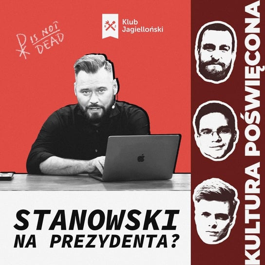 Krzysztof Stanowski – lider Partii Liberalnego Chłopskiego Rozumu - Kultura Poświęcona - podcast Opracowanie zbiorowe