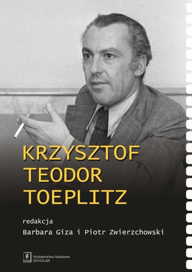 Krzysztof Teodor Toeplitz Giza Barbara, Zwierzchowski Piotr