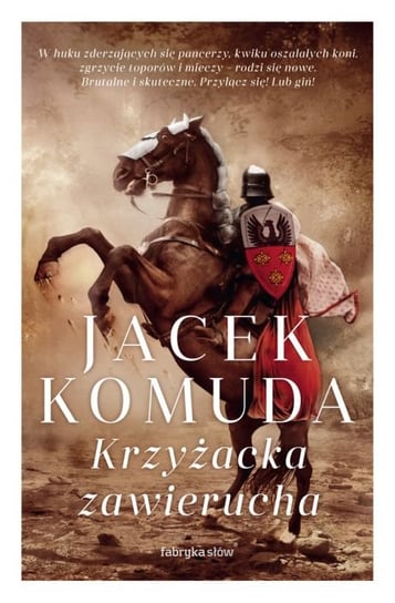 Krzyżacka zawierucha Komuda Jacek