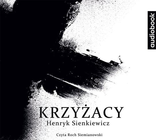 Krzyżacy Sienkiewicz Henryk