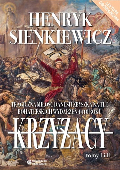 Krzyżacy. Tom 1-2 - ebook mobi Sienkiewicz Henryk