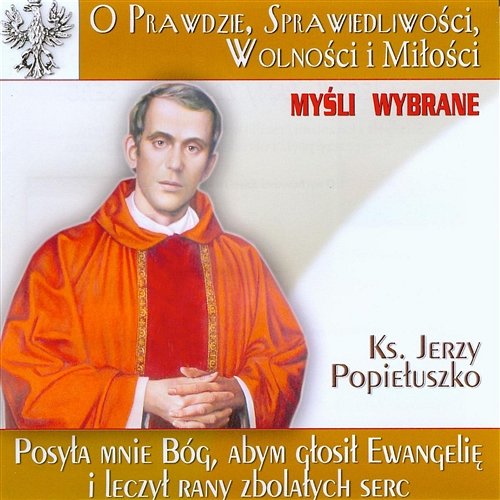 Ks. Jerzy Popiełuszko Myśli Wybrane Various Artists