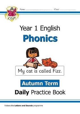 KS1 Phonics Year 1 Daily Practice Book: Autumn Term Opracowanie zbiorowe