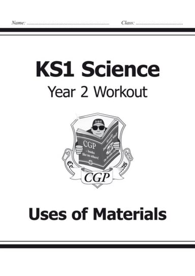 KS1 Science Year Two Workout: Uses of Materials Cgp Books