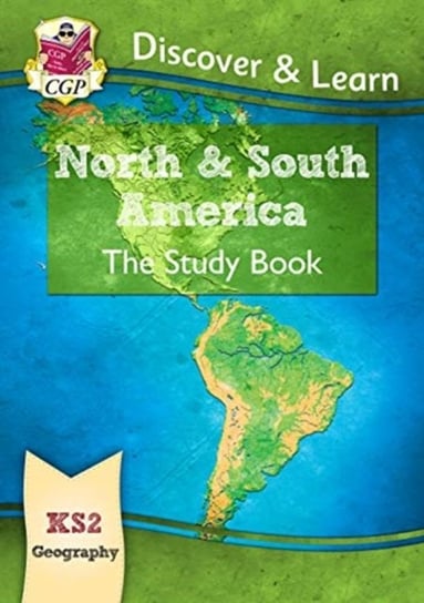 KS2 Discover & Learn: Geography - North and South America Study Book Opracowanie zbiorowe