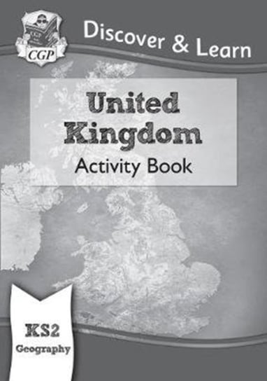 KS2 Discover & Learn: Geography - United Kingdom Activity Book Opracowanie zbiorowe