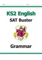 KS2 English SAT Buster: Grammar Book 1 (for tests in 2018 and beyond) Opracowanie zbiorowe