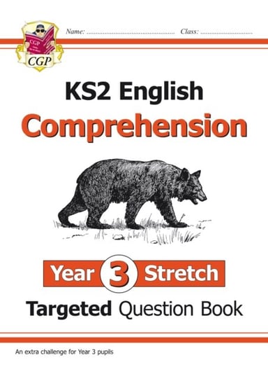 KS2 English Targeted Question Book: Challenging Comprehension - Year 3 Stretch (with Answers) Opracowanie zbiorowe