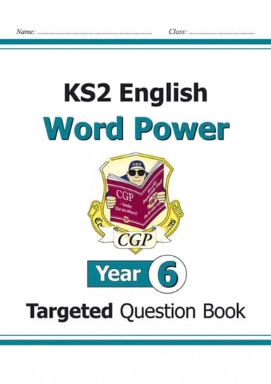 KS2 English Targeted Question Book: Word Power - Year 6 Cgp Books