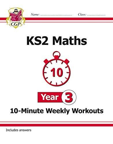 KS2 Maths 10-Minute Weekly Workouts - Year 3 Opracowanie zbiorowe