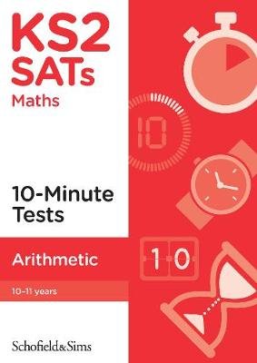 KS2 SATs Arithmetic 10-Minute Tests Opracowanie zbiorowe