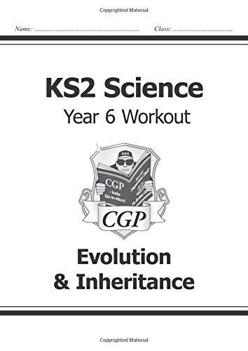 KS2 Science Year Six Workout: Evolution & Inheritance Cgp Books