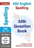 KS2 Spelling SATs Question Book Collins Educational Core List