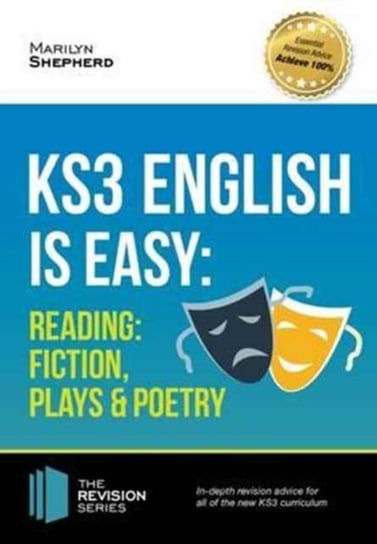 KS3: English is Easy - Reading (Fiction, Plays and Poetry). Complete Guidance for the New KS3 Curriculum Shepherd Marilyn