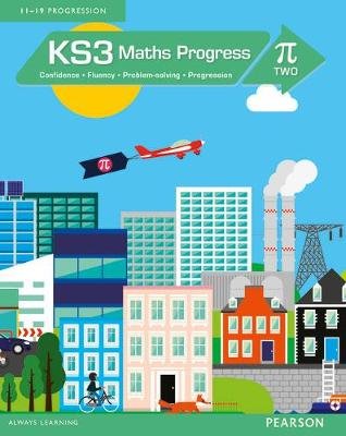 KS3 Maths Progress Student Book Pi 2 Katherine Pate
