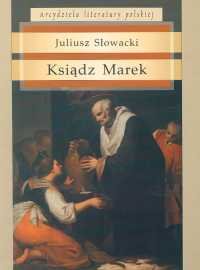 Ksiądz Marek Słowacki Juliusz
