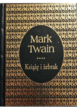 Książę i żebrak Twain Mark