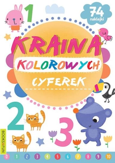 Książeczka Kraina kolorowych cyferek Books and fun Books And Fun