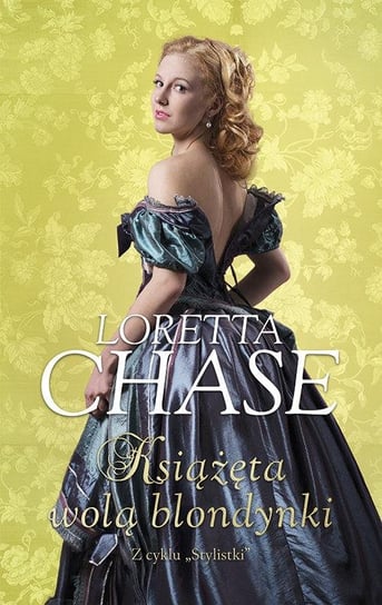 Książęta wolą blondynki Chase Loretta