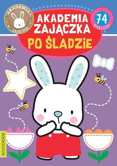 Książka Akademia Zajączka. Po śladzie. Books and fun Books And Fun